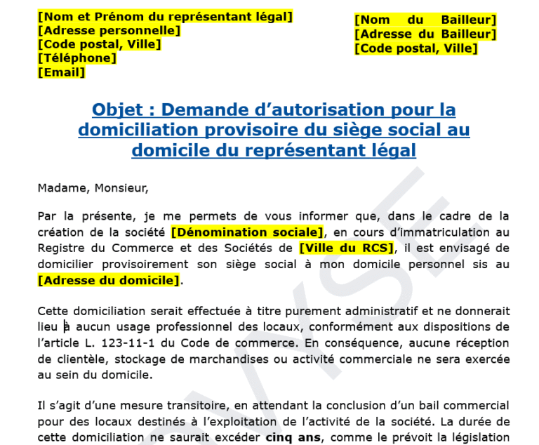 Autorisation de domiciliation provisoire du siège social