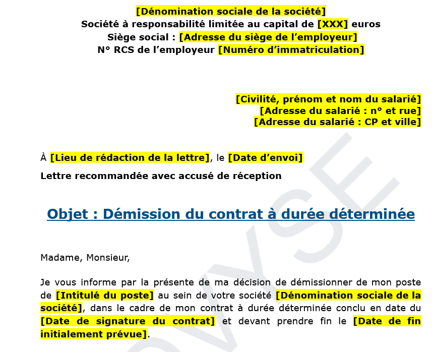 Objet : Démission du contrat à durée déterminée
